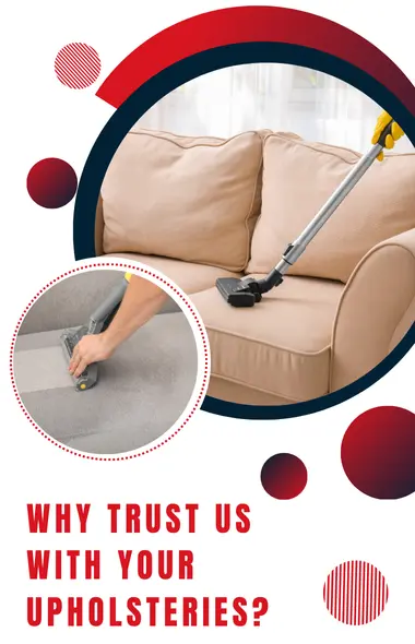 Trust Us With Your Upholsteries Trust Us With Your Upholsteries